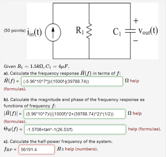 Solved Given R K Ohm C Mu F A Calculate Chegg