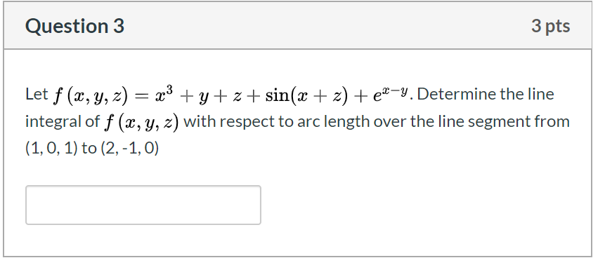 Solved Question Pts Let F X Y Z X Y Z Sin X Chegg