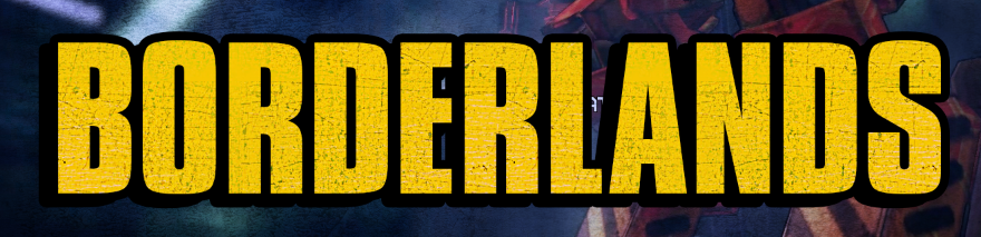 Borderlands Photoshop Font Style Download : Borderlands