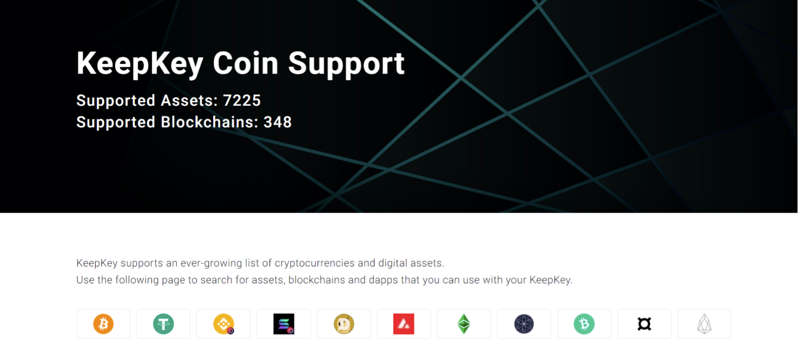 keepkey supports a wide range of popular cryptos and is continously expanding