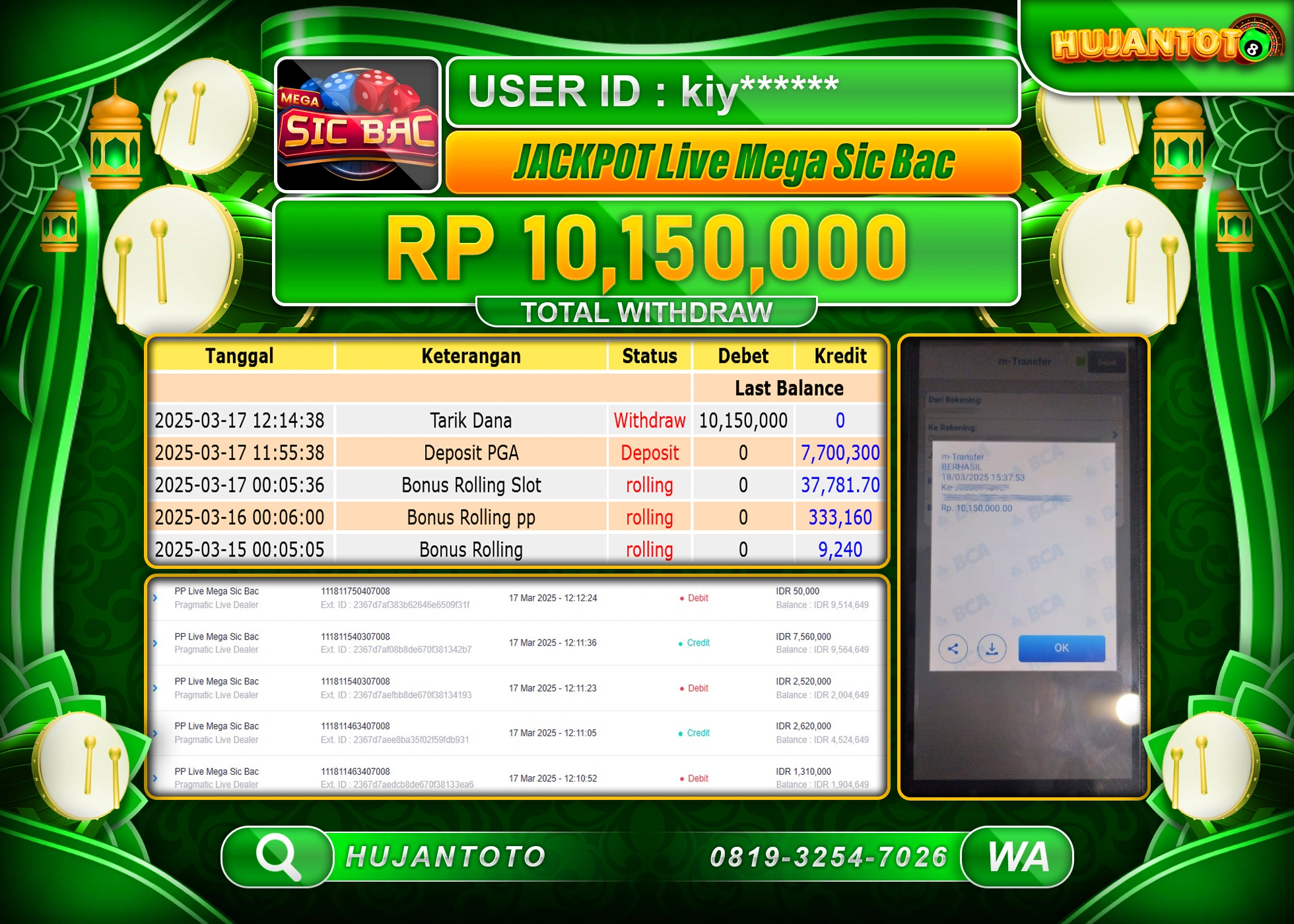 HUJANTOTO - BUKTI JACKPOT MENANG  SLOT LIVE MEGA SIC BAC, Rp,10,150,000  - TERBAYAR LUNAS 