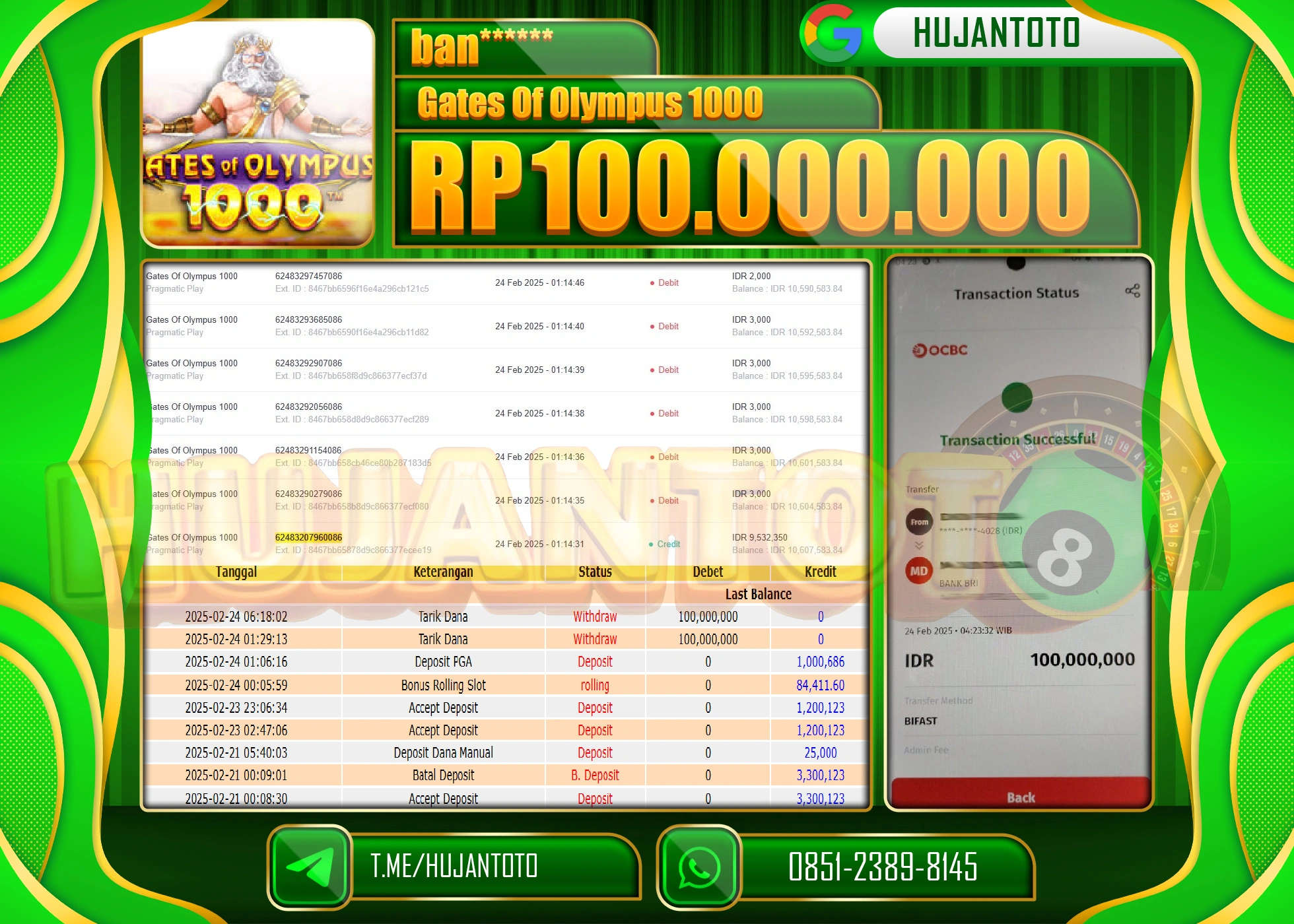 HUJANTOTO - BUKTI JACKPOT MENANG SLOT GATES OF OLYMPUS 1000 Rp,100,000,000 - TERBAYAR LUNAS
