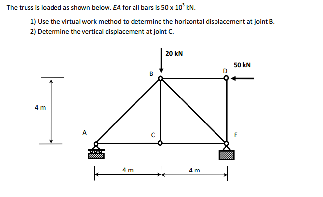 Solved Virtual Work Method On Truss With Answers Need Chegg Solved Virtual Work Method On Truss With Answers Need Chegg