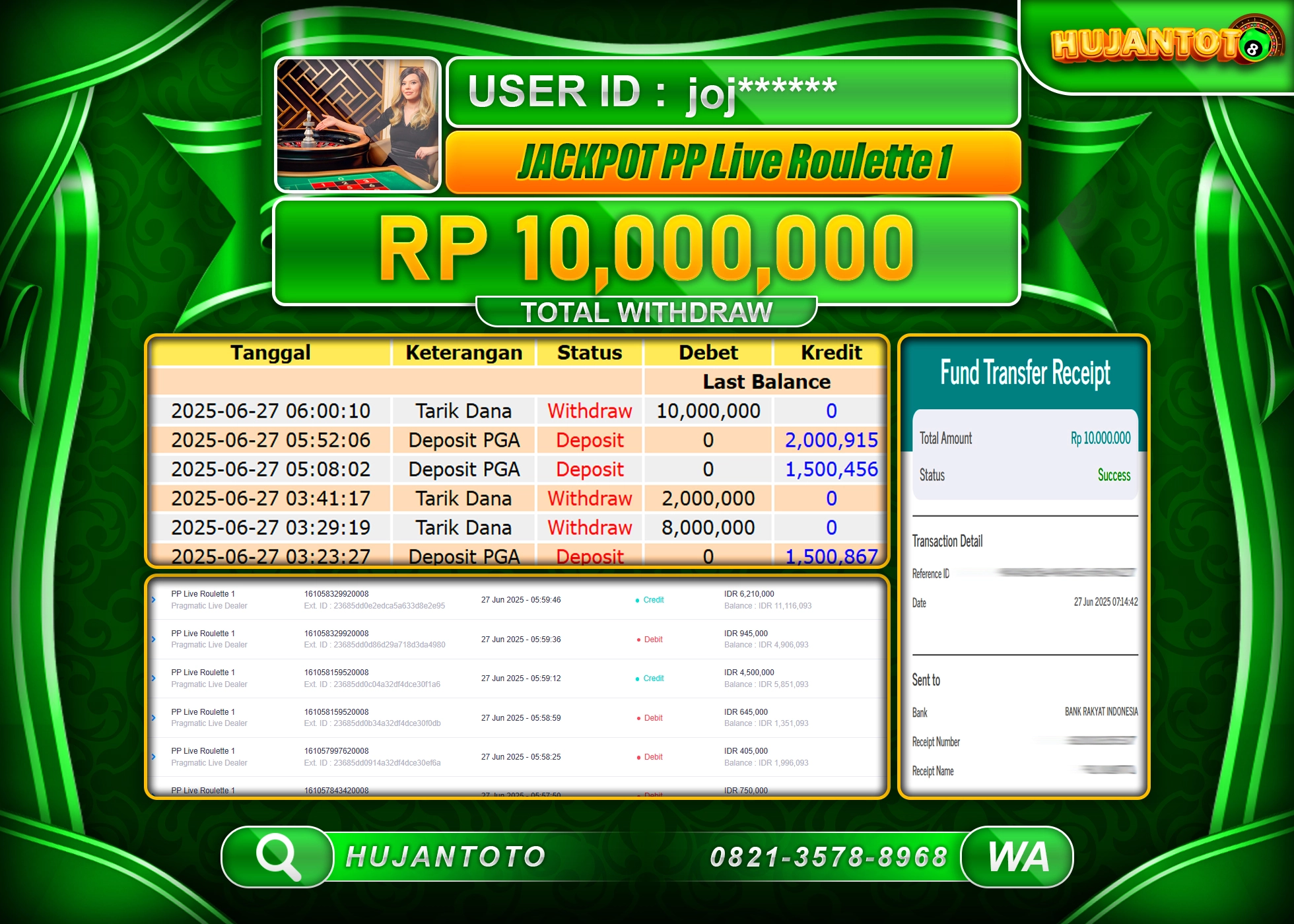HUJANTOTO - BUKTI JACKPOT MENANG LIVEGAME PP LIVE ROULETTE 1 Rp.10,000,000- TERBAYAR LUNAS