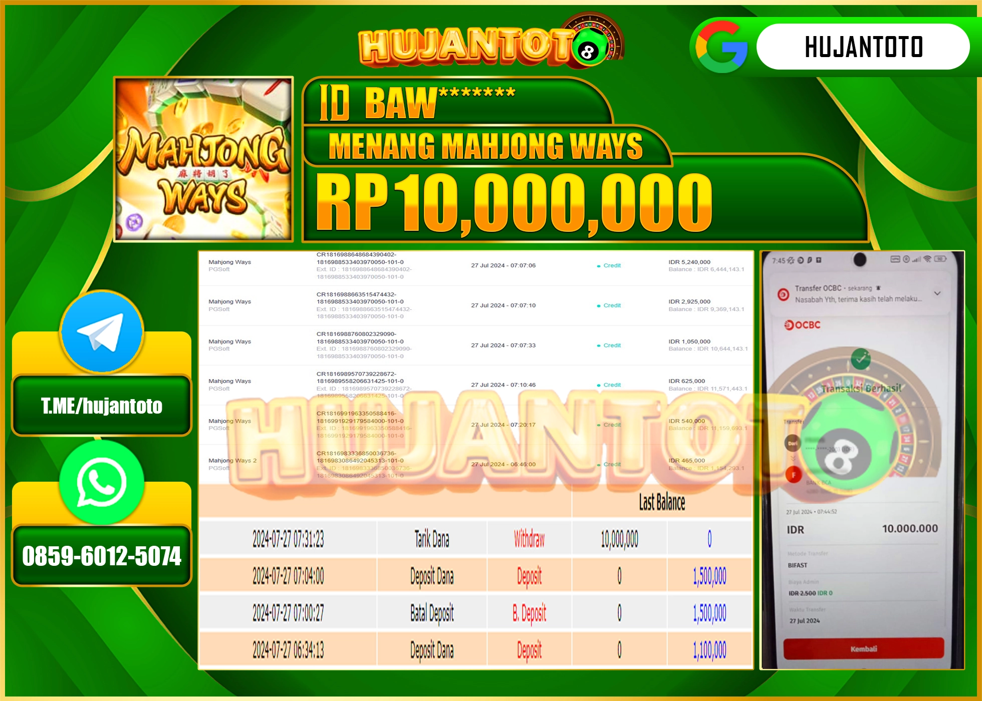 HUJANTOTO MENANG PERMAINAN MAHJONG WAYS PG SOFT 10.000.000 - LUNAS 