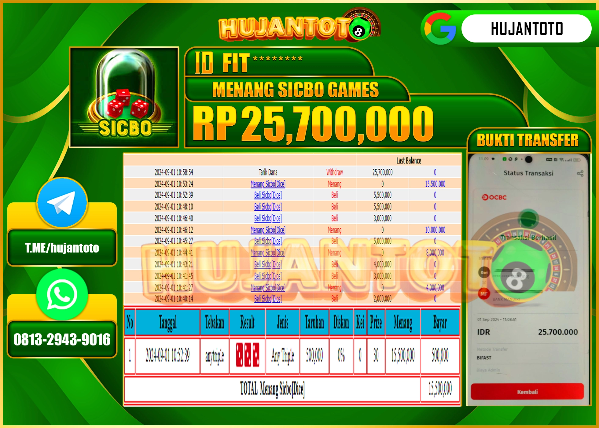 HUJANTOTO MENANG BESAR DI PERMAINAN SLOT SICBO [DICE] GAMES ,  25,700.000 - LUNAS 