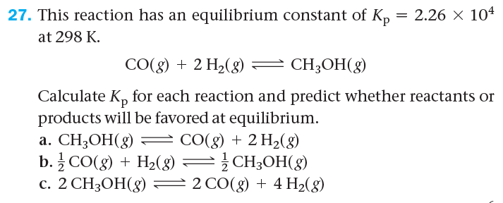 Solved 27. This reaction has an equilibrium constant of Kp = | Chegg.com