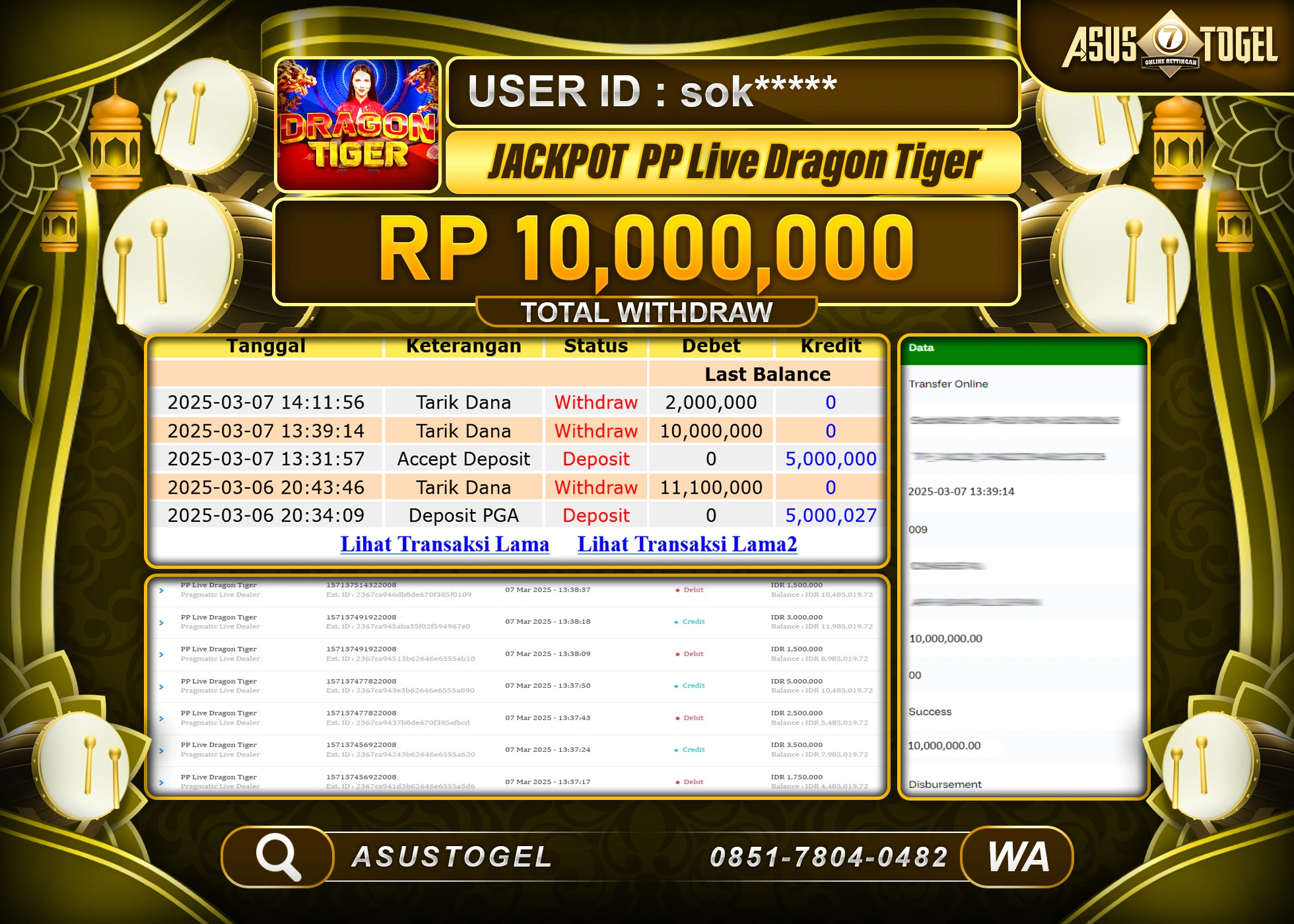 ASUSTOGEL KEMENANGAN DI PP LIVE DRAGON TIGER SEBESAR 10,00,000- RUPIAH LUNAS