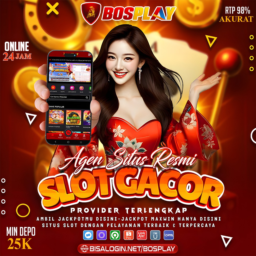 BOSPLAY ◈ Agen Situs Resmi Slot Gacor