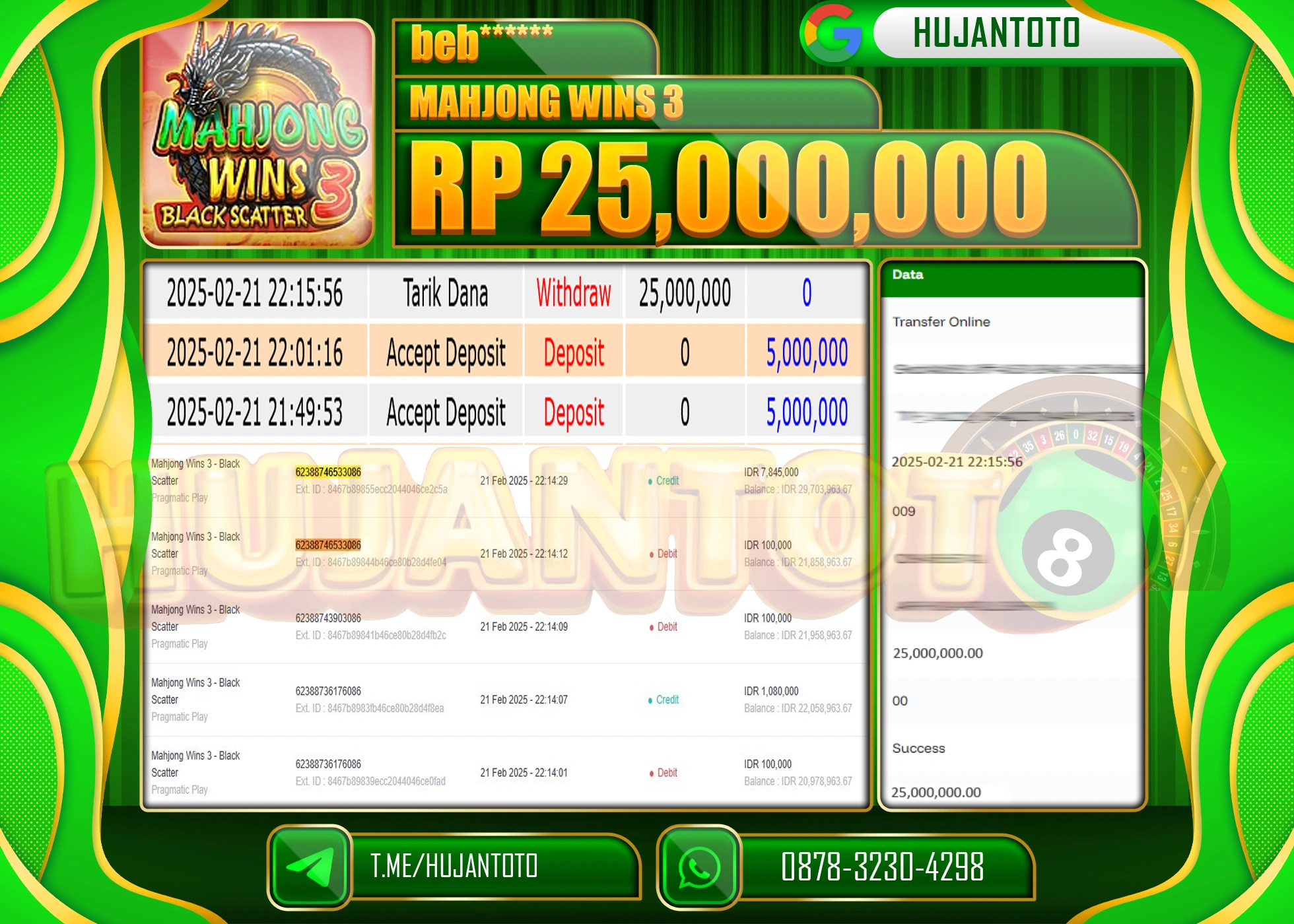 HUJANTOTO - BUKTI JACKPOT MENANG SLOT MAHJONG WINS 3 Rp,25,000,000 - TERBAYAR LUNAS