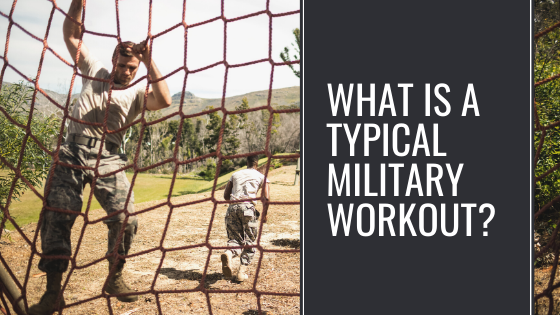 Why Military Workouts are So Effective at Building Muscle Strength