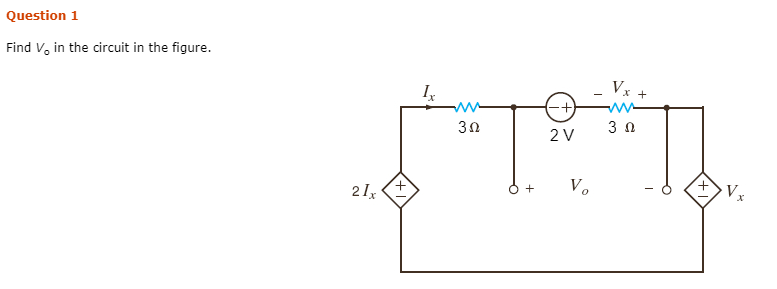 Solved Find V_o in the circuit in the figure. Find V_o in | Chegg.com