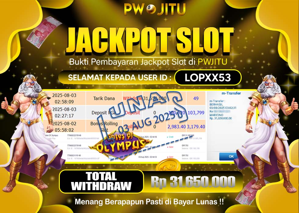 PWJITU JACKPOT SLOT GATES OF OLYMPUS  Rp.31.650.000,- LUNAS