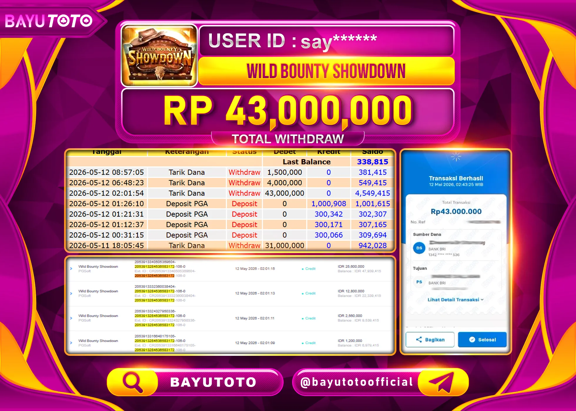 SELAMAT MEMBER SETIA BAYUTOTO JACKPOT DI SLOT WILD BOUNTY SHOWDOWN Rp. 43,000,000 LUNAS