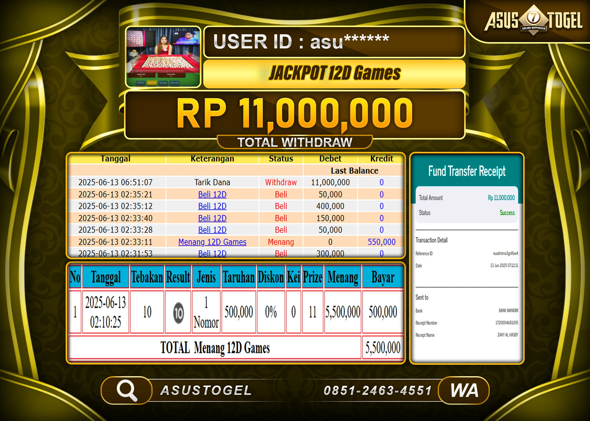 ASUSTOGEL KEMENANGAN DI LIVEGAME 12D GAMES SEBESAR 11,000,000- RUPIAH LUNAS
