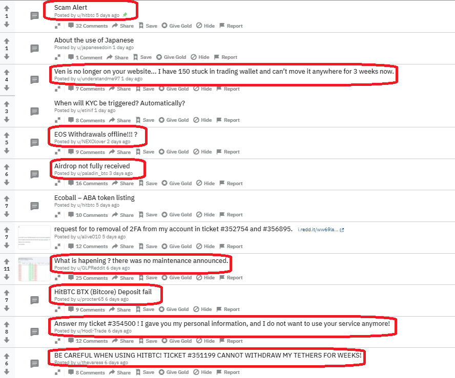 Reddit has seen an equally weighty crowd of traders protesting against HitBTCâs fees and, most importantly, against their random freeze of funds and accounts.