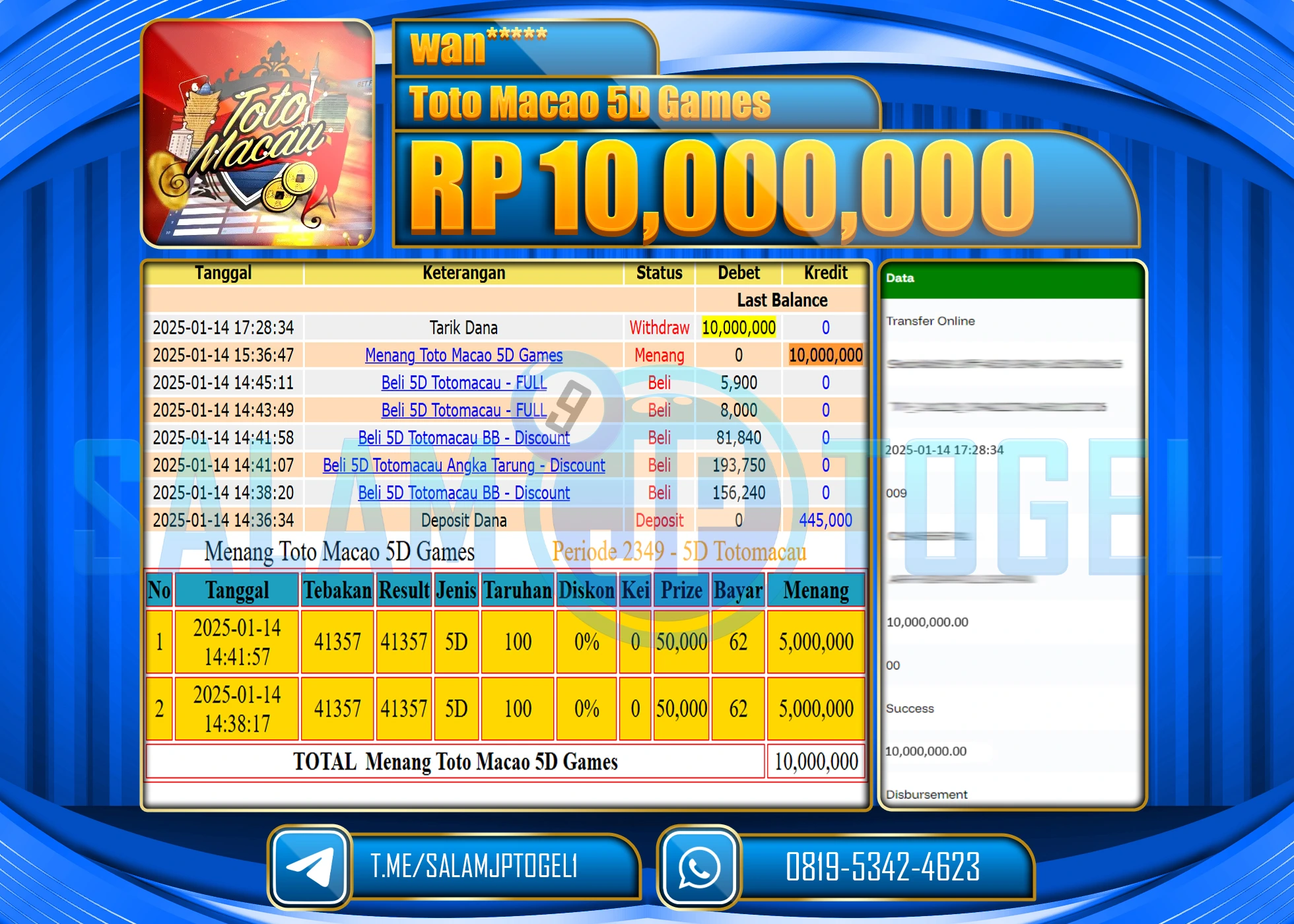 SALAMJPTOGEL MENANG TOGEL TOTO MACAU 5D GAMES Rp.10,000,000 LUNAS
