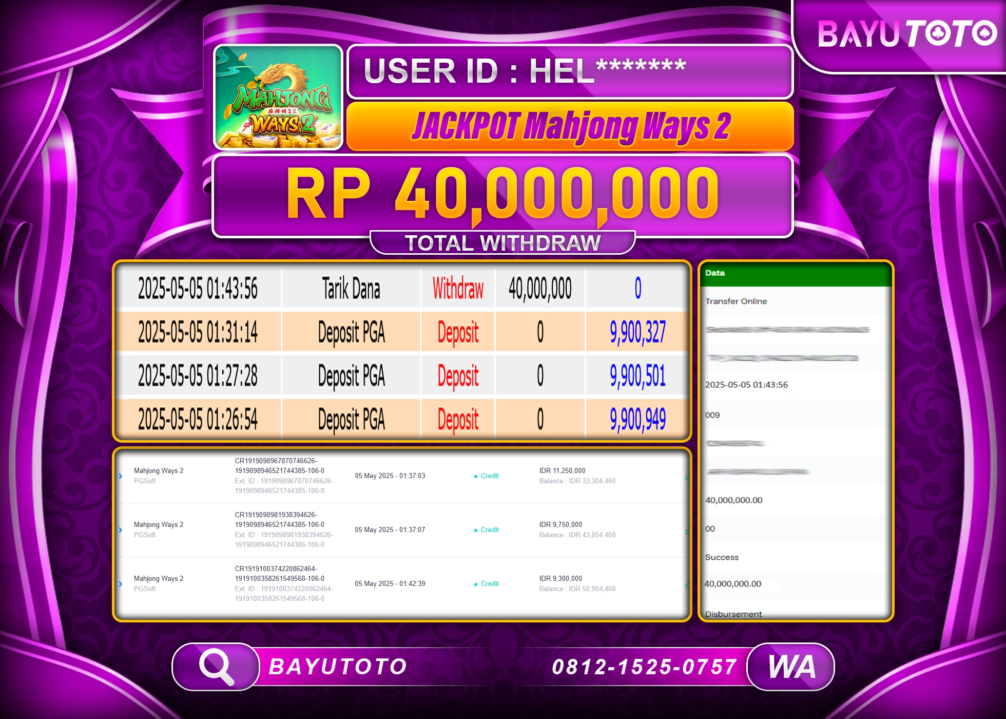 BAYUTOTO JACKPOT  Mahjong ways 2 PG Soft  Rp.40,000,000 LUNAS