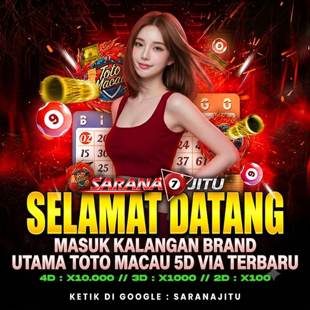 SARANAJITU ✈️ Brand Utama Situs Toto Macau 5D Via Login Terbaru 2026