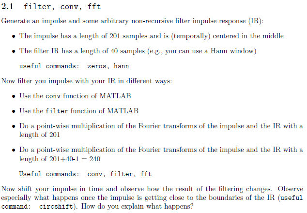 2 1 Filter Conv Fft Generate An Impulse And Some Chegg