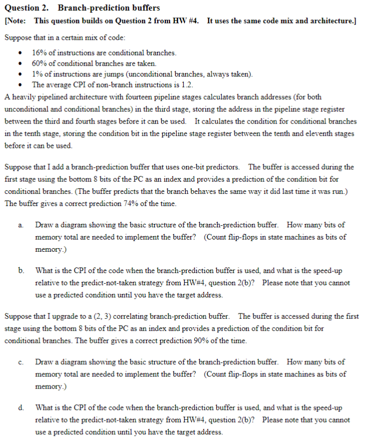 Question 2. Branchprediction buffers Question 2