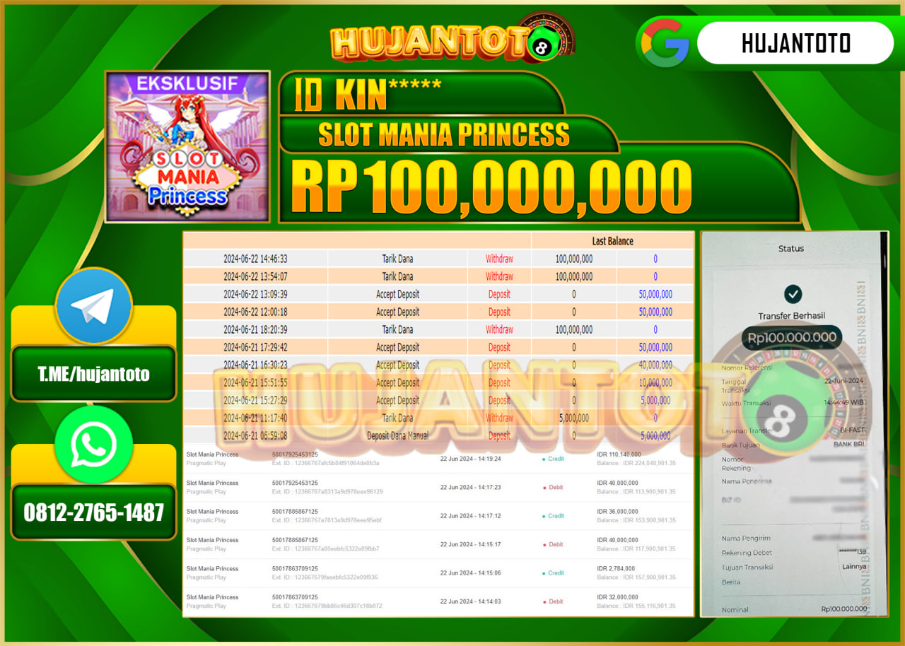 HUJANTOTO MENANG SLOT MANIA PRINCESS, WD 100,000,000 - LUNAS 