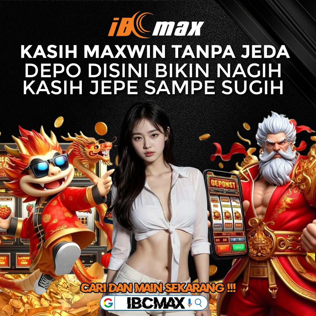 Ibcmax > Tujuan Hiburan Paling Mantap Dengan Permainan Seru Terkini
