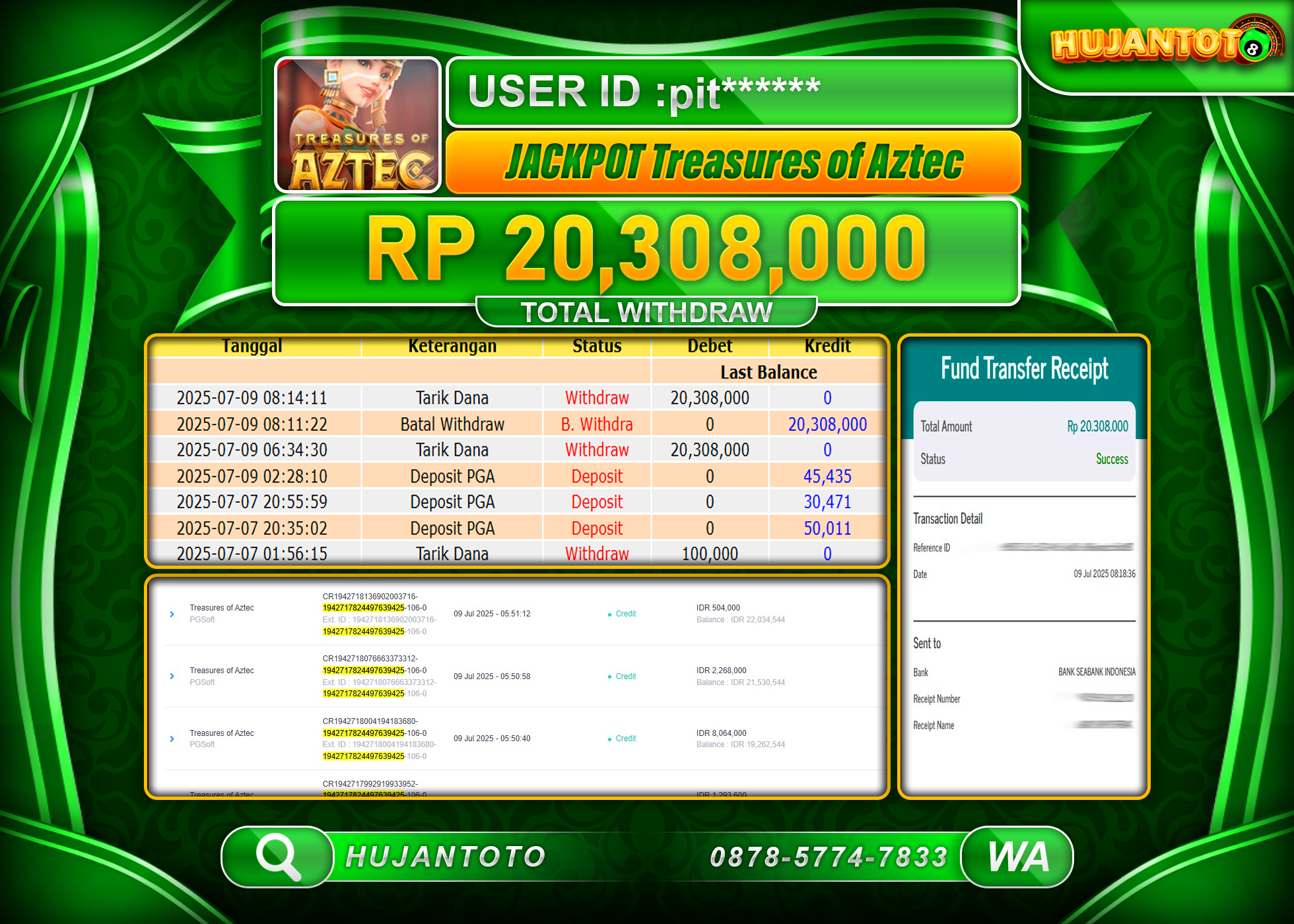HUJANTOTO - BUKTI JACKPOT MENANG SLOT TREASURES OF AZTEC Rp.20,308,000 - TERBAYAR LUNAS