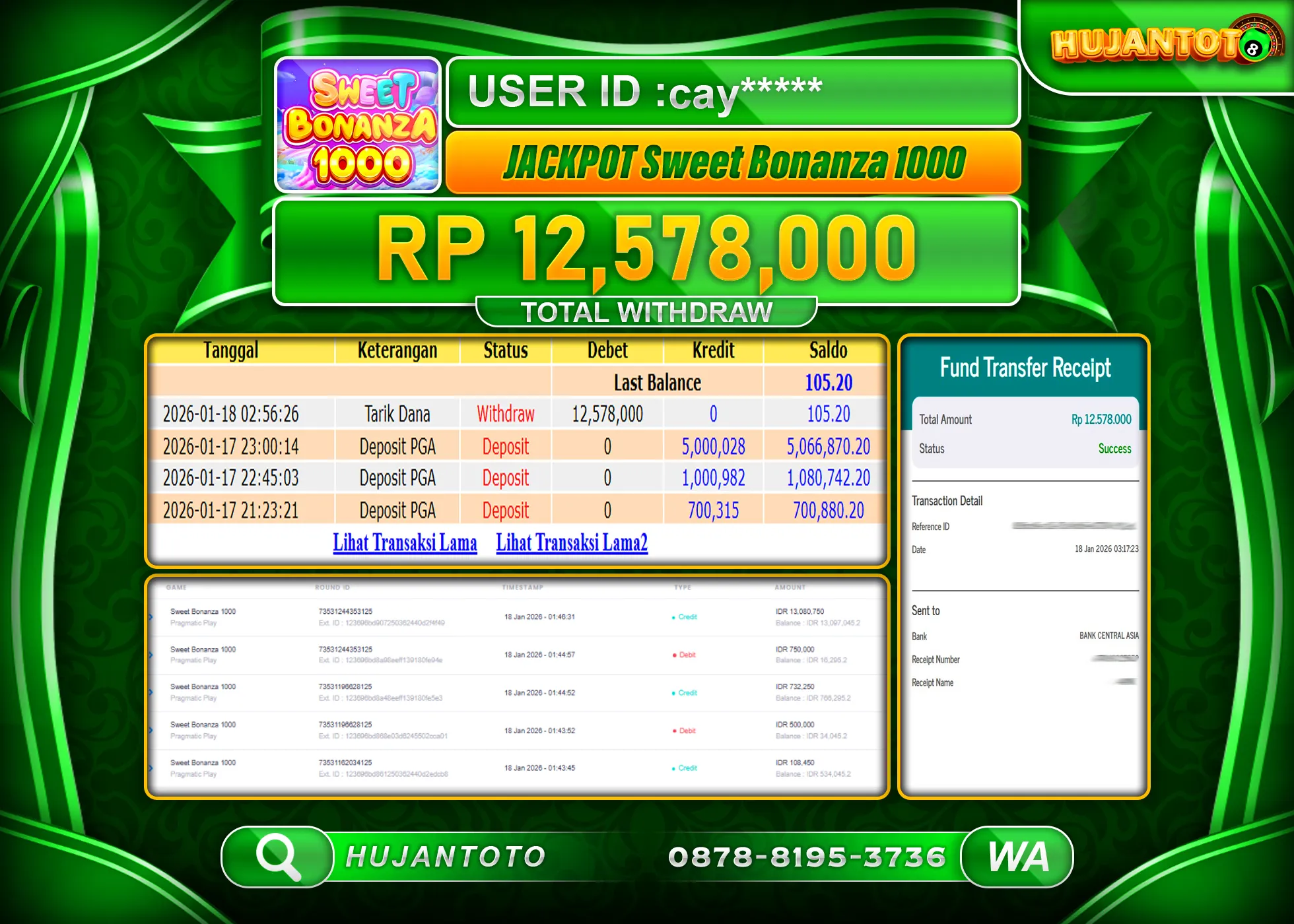 HUJANTOTO - BUKTI JACKPOT MENANG SLOT SWEET BONANZA 1000 Rp.12,578,000 - TERBAYAR LUNAS