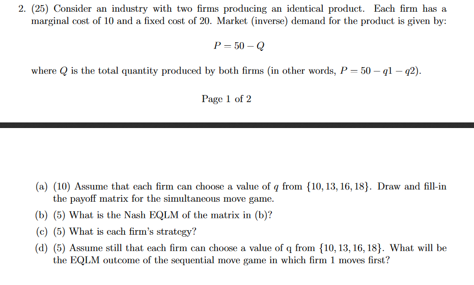 solved-2-25-consider-an-industry-with-two-firms-producing-chegg