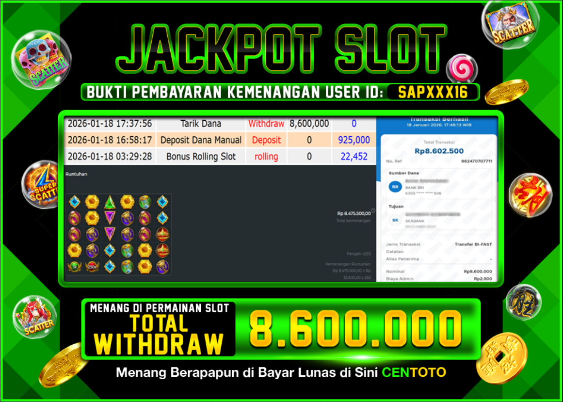 BUKTI JACKPOT SLOT CENTOTO  RP.8.600.000,-LUNAS