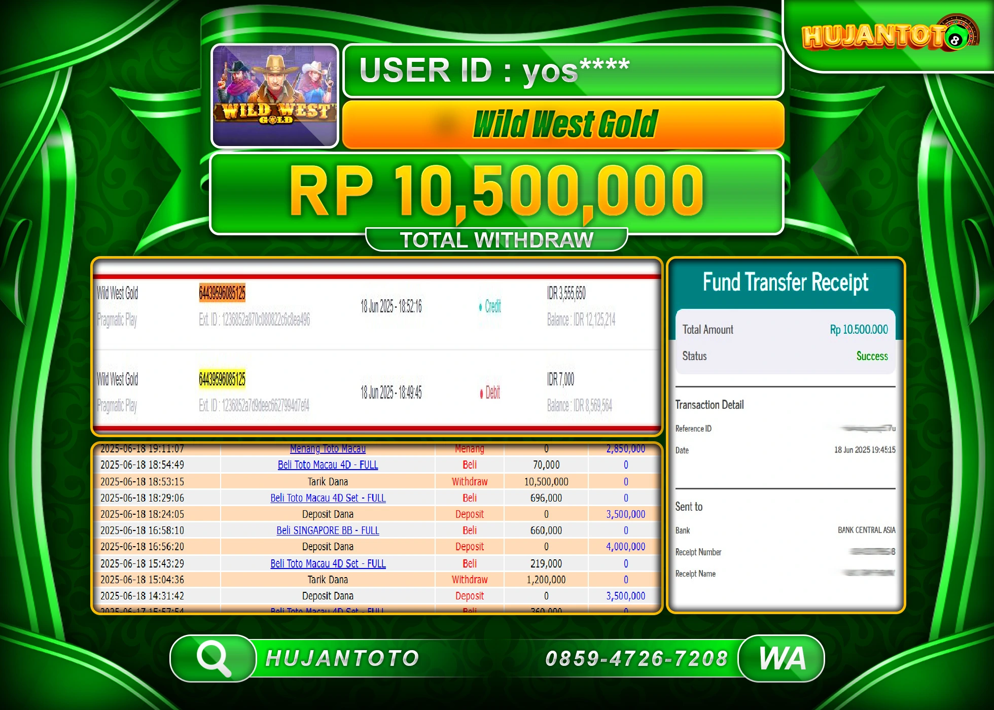 HUJANTOTO - BUKTI JACKPOT MENANG SLOT WILD WEST GOLD Rp.10,500,000 - TERBAYAR LUNAS