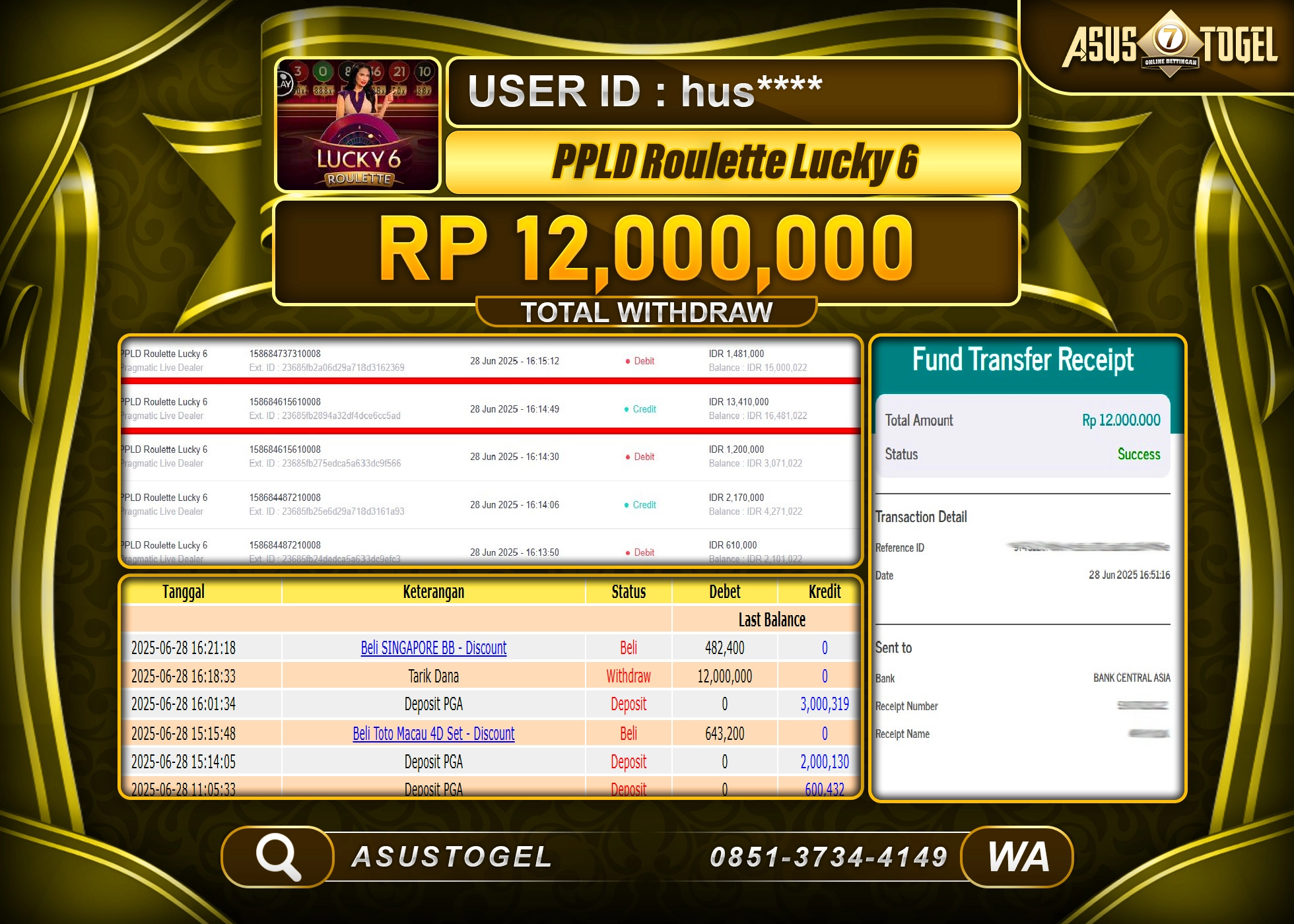 ASUSTOGEL KEMENANGAN DI PPLD ROULETTE LUCKY 6 SEBESAR 12,000,000- RUPIAH LUNAS