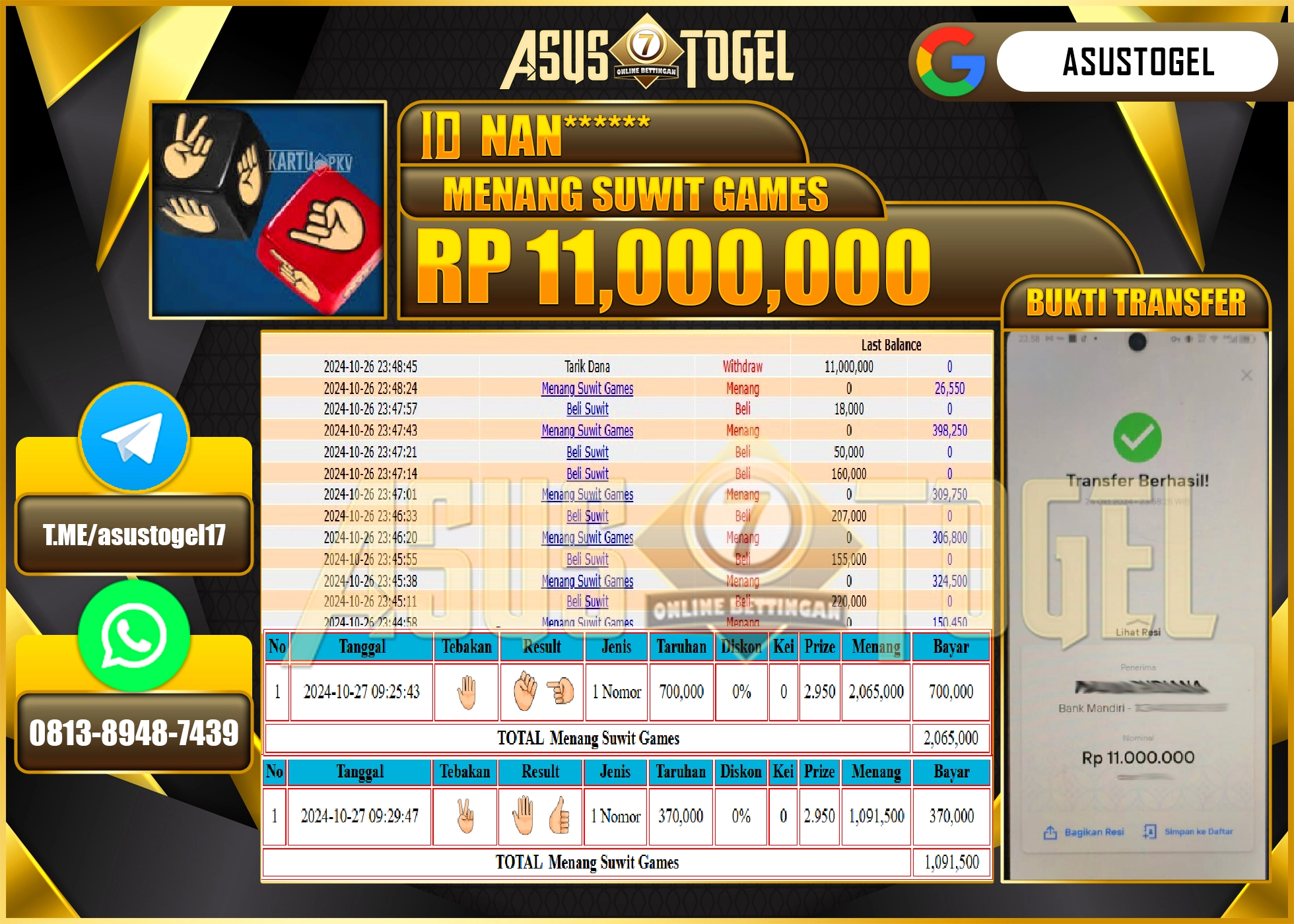 ASUSTOGEL KEMENANGAN DI GAMES  MENANG  SUWIT  SEBESAR 11,000,000 -RUPIAH LUNAS