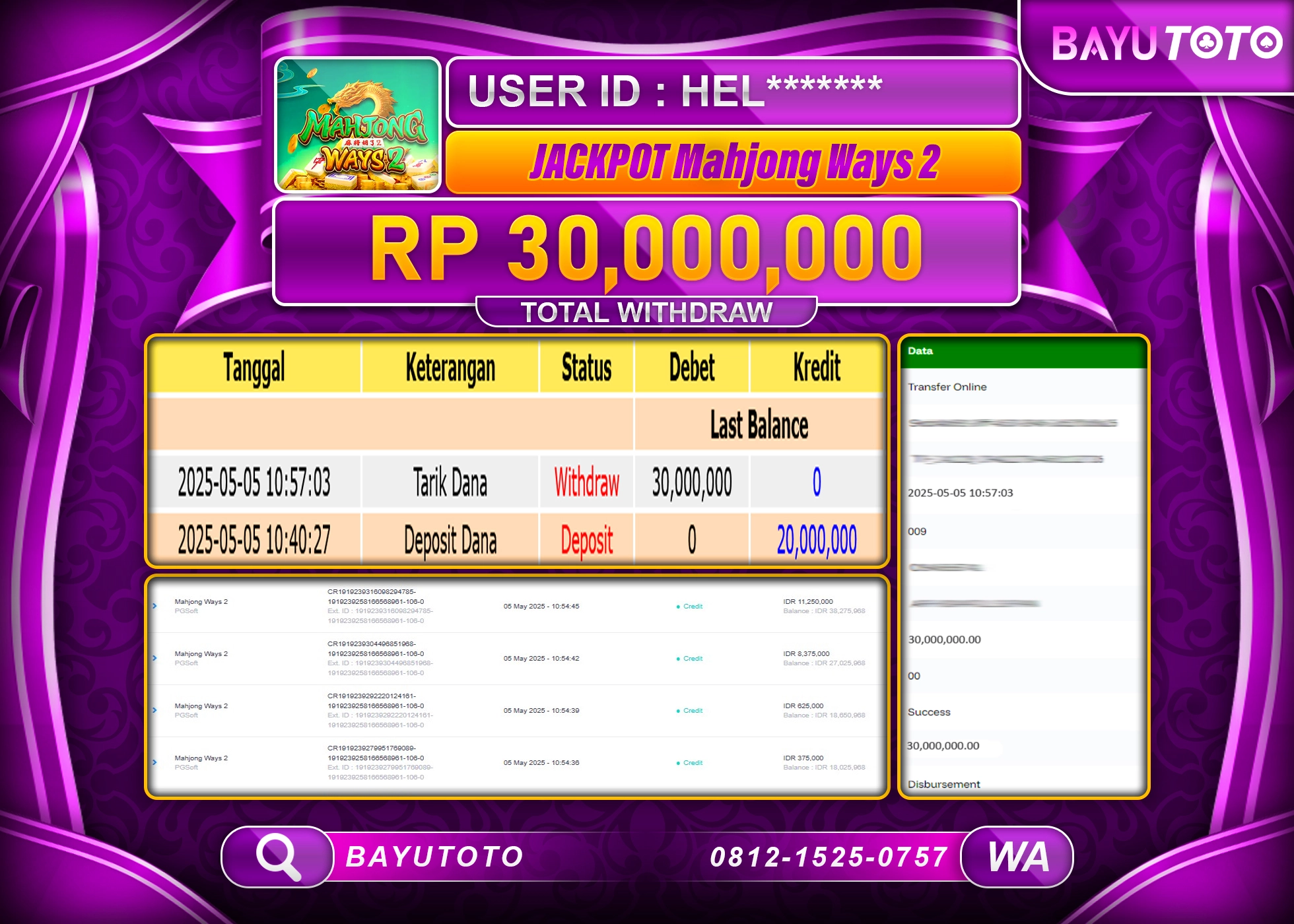 BAYUTOTO JACKPOT  Mahjong ways 2 PG Soft  Rp.30,000,000 LUNAS