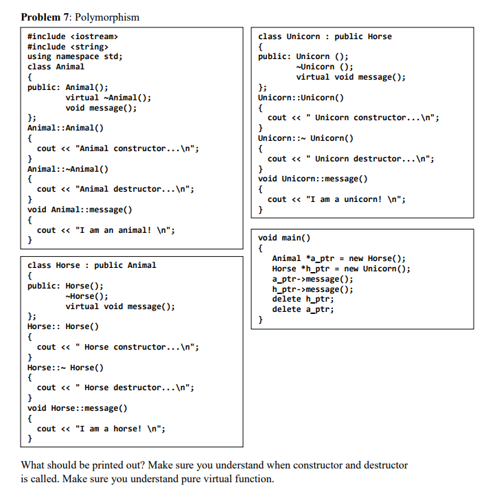 Solved Problem 7: Polymorphism #include #include using | Chegg.com