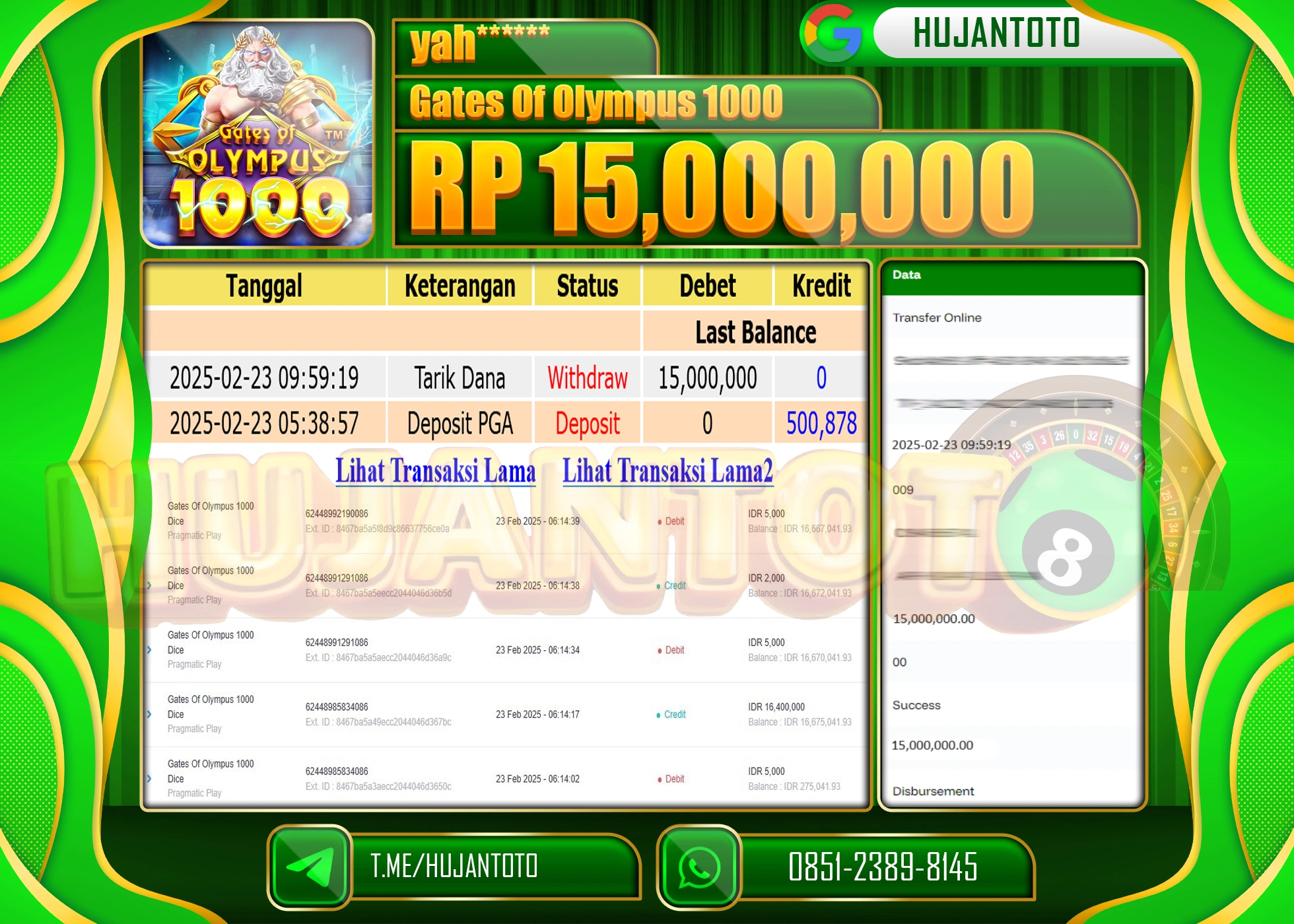 HUJANTOTO - BUKTI JACKPOT MENANG SLOT GATES OF OLYMPUS 1000 Rp. 15.000.000 - TERBAYAR LUNAS