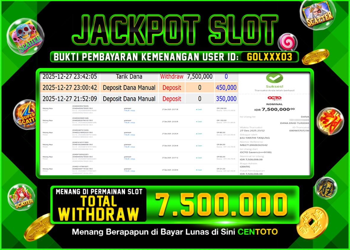 BUKTI JACKPOT SLOT CENTOTO  RP.7.500.000,-LUNAS