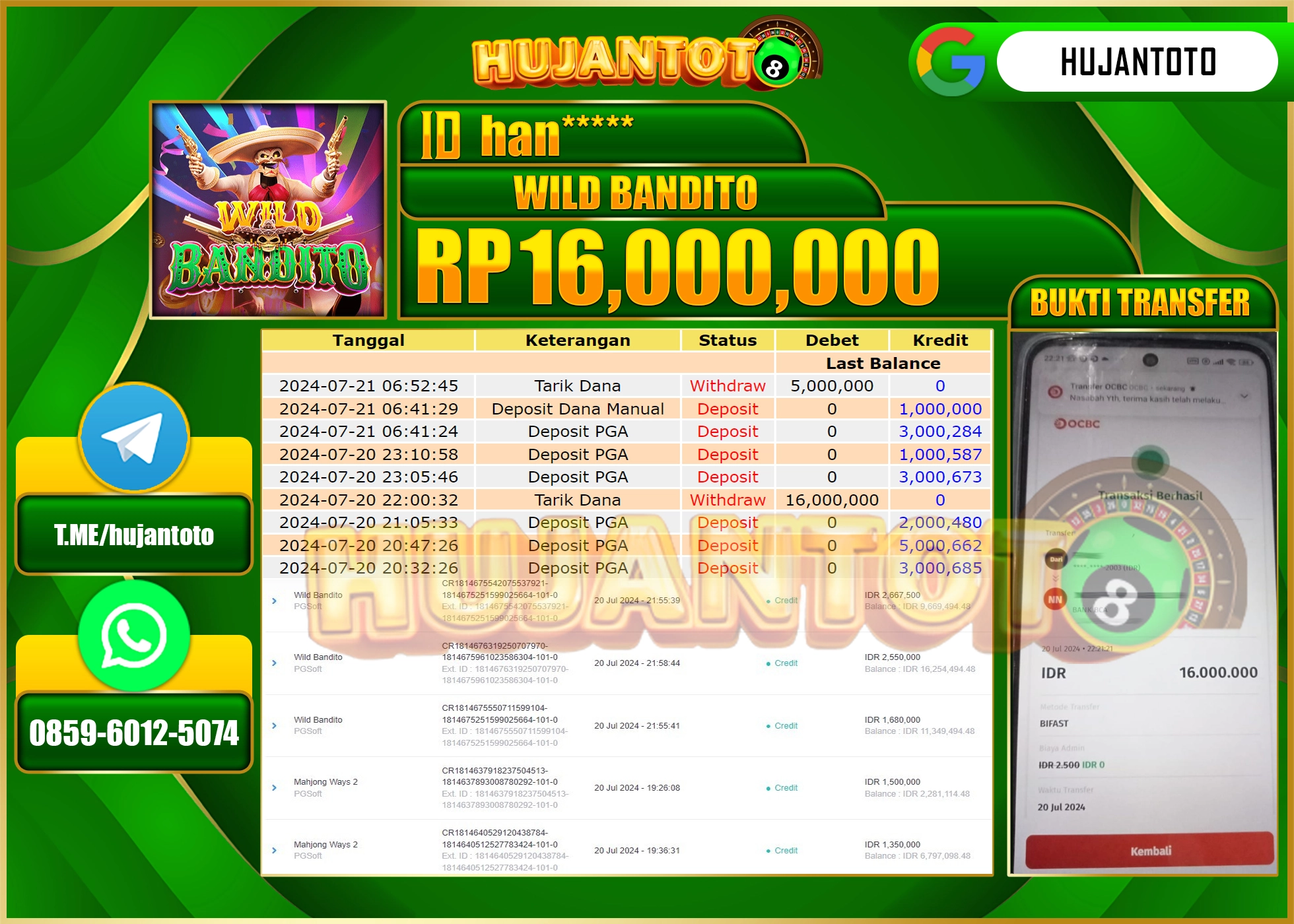 HUJANTOTO MENANG SLOT PGSOFT WILD BANDITO 16.000.000 - LUNAS 