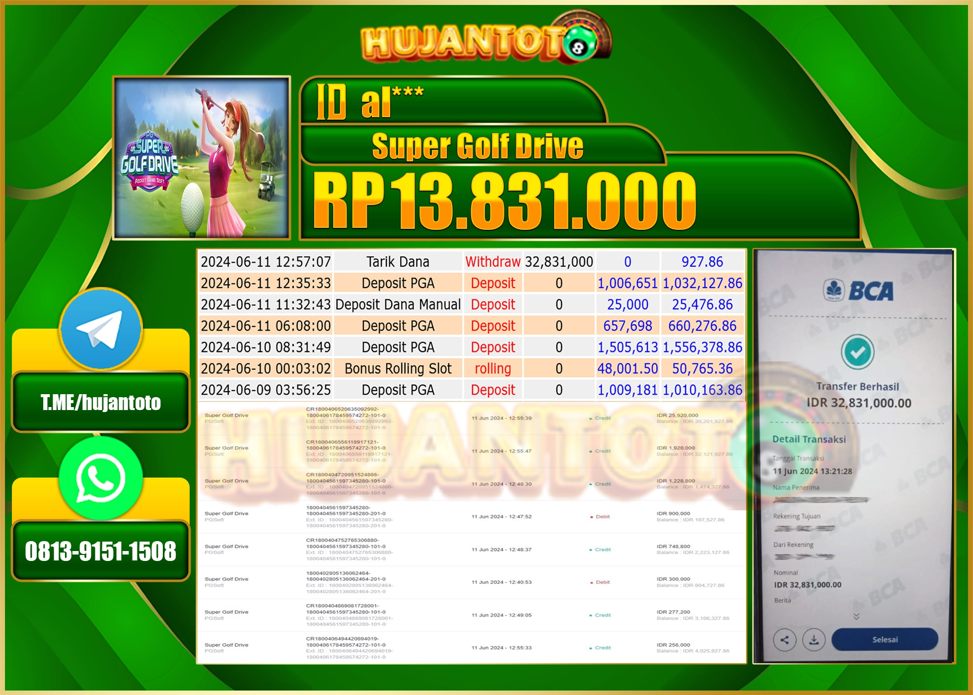 HUJANTOTO MENANG DI SUPER GOLF DRIVE 13.381.000 - LUNAS 