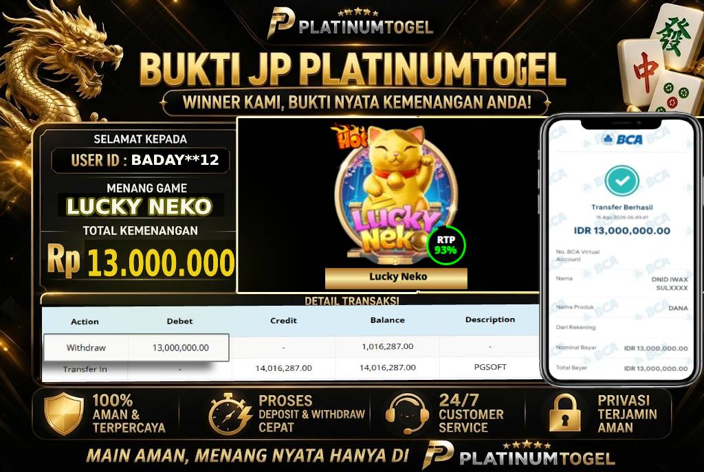 🏆 Bukti Jackpot LUCKY NEKO  Dengan Kemanangan Rp 13,000,000-. Hanya di PLATINUMTOGEL🏆