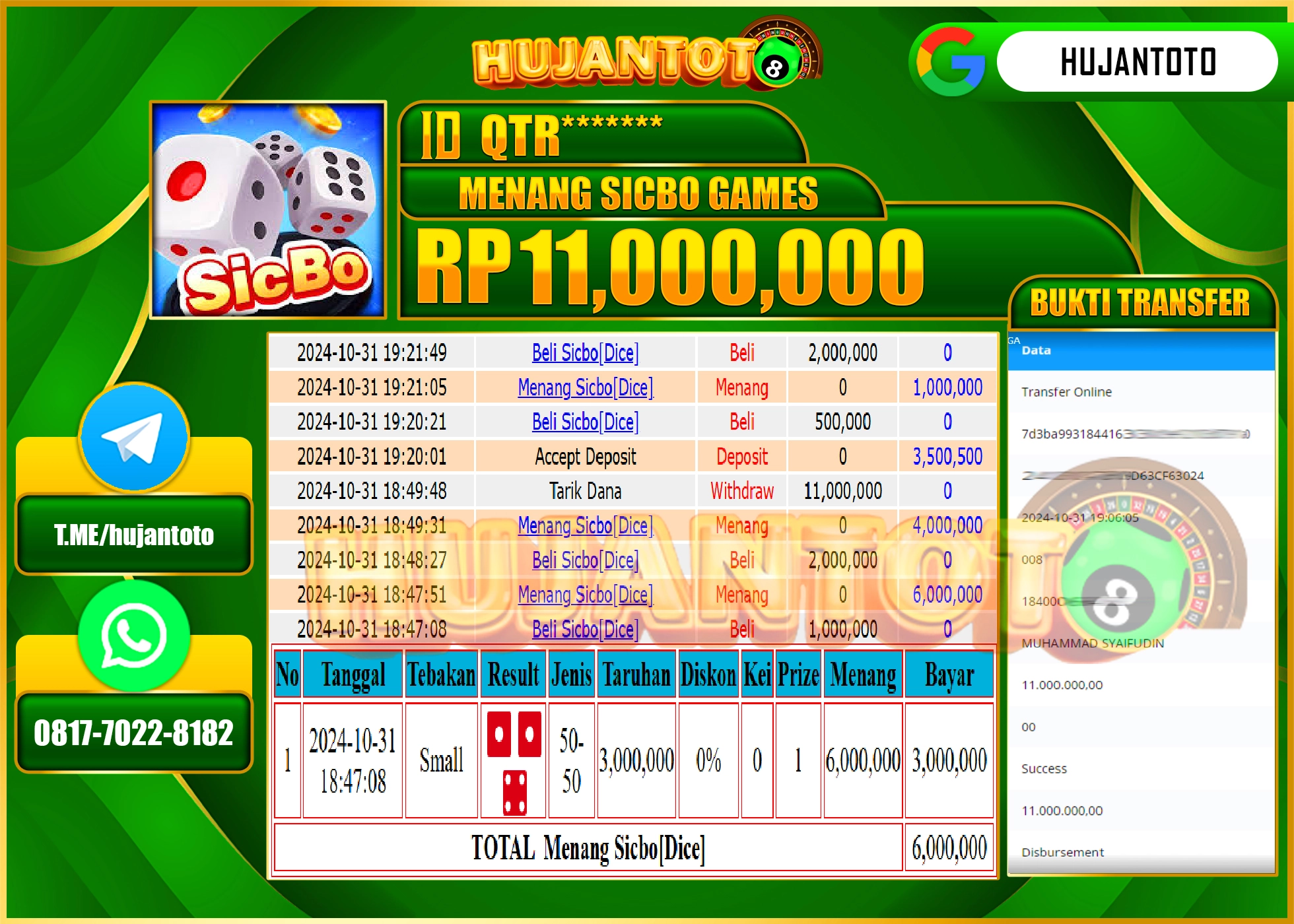 HUJANTOTO MENANG DI PERMAINAN LIVE GAME SICBO DICE - 11,000,000 - LUNAS