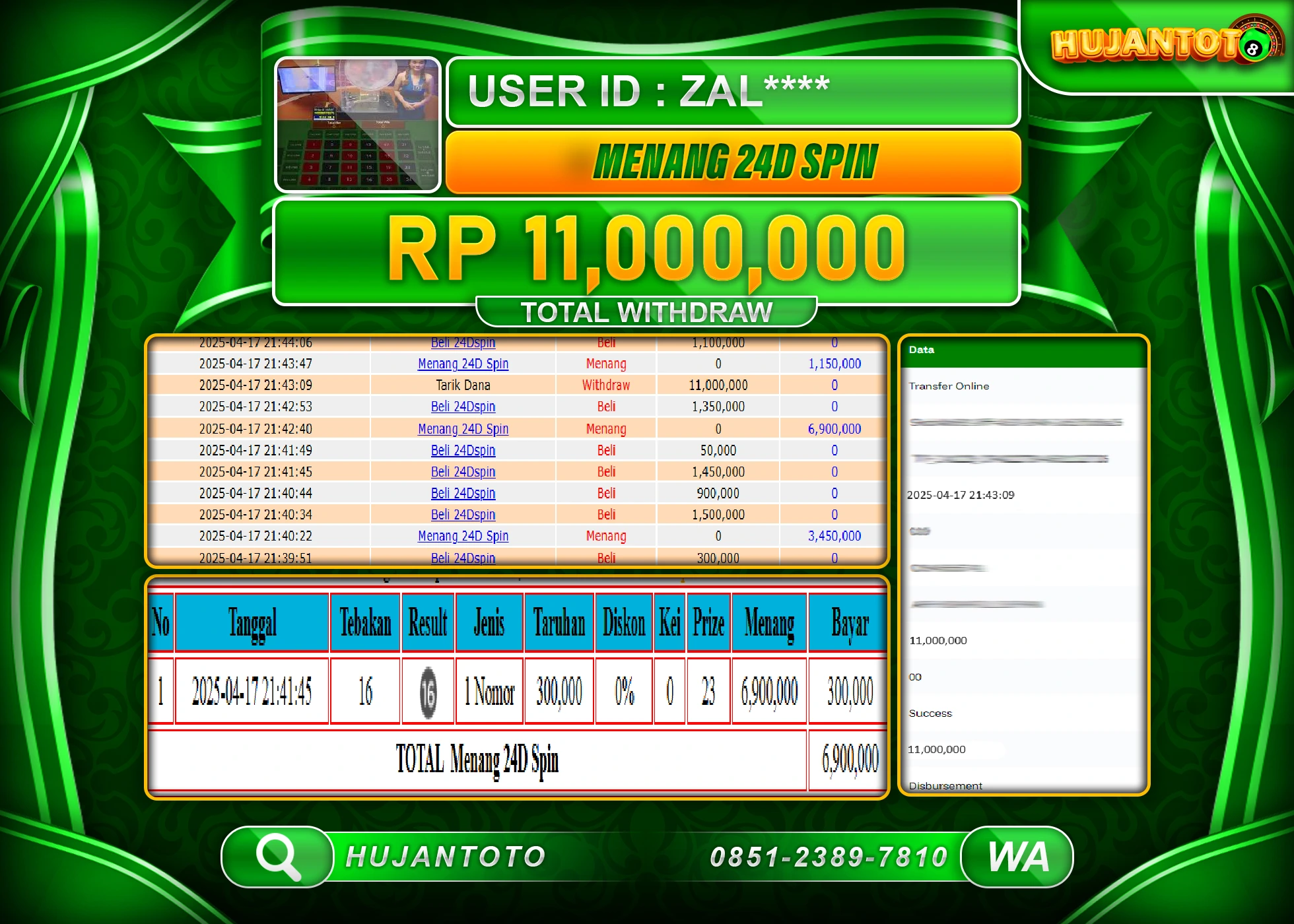 HUJANTOTO - BUKTI JACKPOT MENANG LIVEGAMES 24D SPIN Rp,11,000,000  - TERBAYAR LUNAS