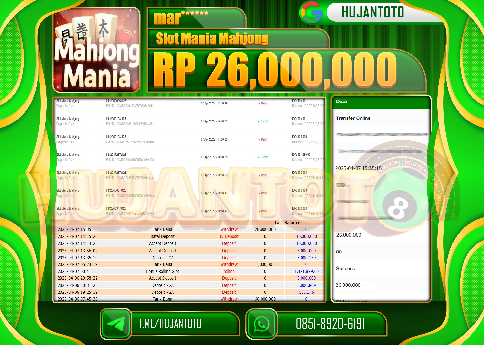 HUJANTOTO - BUKTI JACKPOT MENANG SLOT MANIA MAHJONG Rp 26,000,000 - TERBAYAR LUNAS