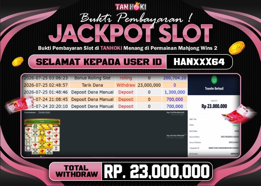 HAPPY JACKPOT MEMBER TANHOKI SLOT MAHJONG WINS 2 Rp 23.000.000-, - LUNAS