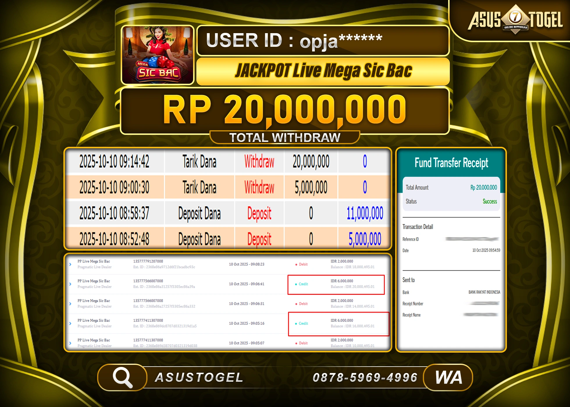 ASUSTOGEL KEMENANGAN DI LIVE MEGA SIC BAC SEBESAR 20,000,000- RUPIAH LUNAS