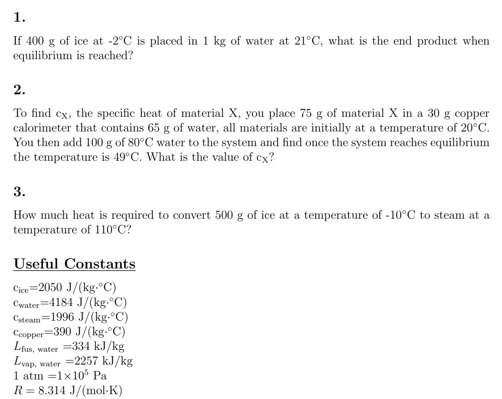 Solved If 400 G Of Ice At 2 C Is Placed In 1 Kg Of Water Chegg Com