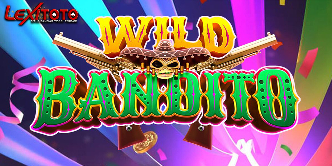 Wild Bandito Habanero: Slot Online Seru dengan Hadiah Fantastis