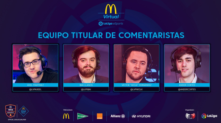 Comentaristas de la McDonald's Virtual LaLiga eSports Comentaristas de la McDonald's Virtual LaLiga eSports