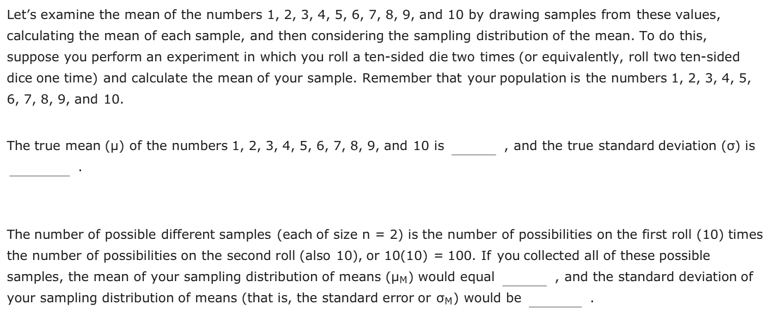 Solved Lets Examine The Mean Of The Numbers 1 2 3 4